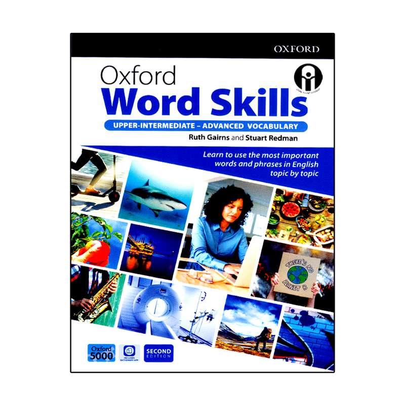 کتاب Oxford Word Skills Advanced Vocabulary Second Edition اثر Ruth Gairns And Stuart Redman انتشارات الوندپویان کتاب Oxford Word Skills Advanced Vocabulary Second Edition اثر Ruth Gairns And Stuart Redman انتشارات الوندپویان