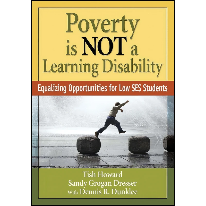 کتاب Poverty Is NOT a Learning Disability اثر جمعی از نویسندگان انتشارات Corwin