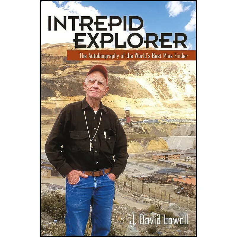 کتاب Intrepid Explorer اثر J. David Lowell انتشارات Sentinel Peak Books
