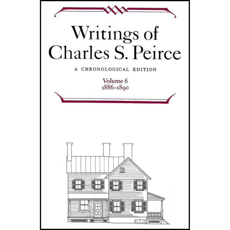 کتاب Writings of Charles S. Peirce اثر Charles S. Peirce and Peirce Edition Project انتشارات Indiana University Press