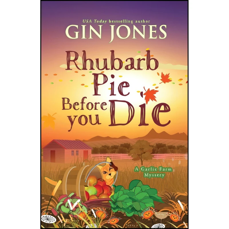 کتاب Rhubarb Pie Before You Die اثر Gin Jones انتشارات تازه ها
