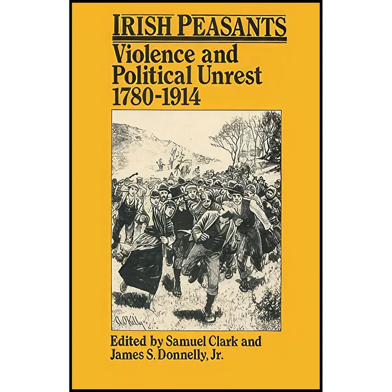 کتاب Irish Peasants اثر جمعي از نويسندگان انتشارات University of Wisconsin Press