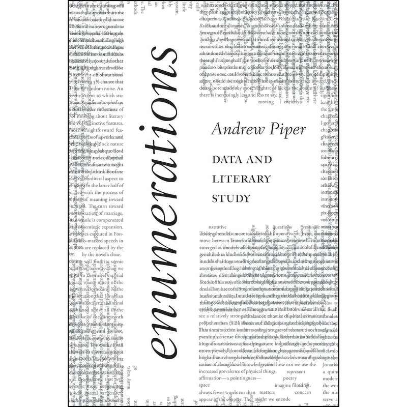 کتاب Enumerations اثر Andrew Piper انتشارات University of Chicago Press