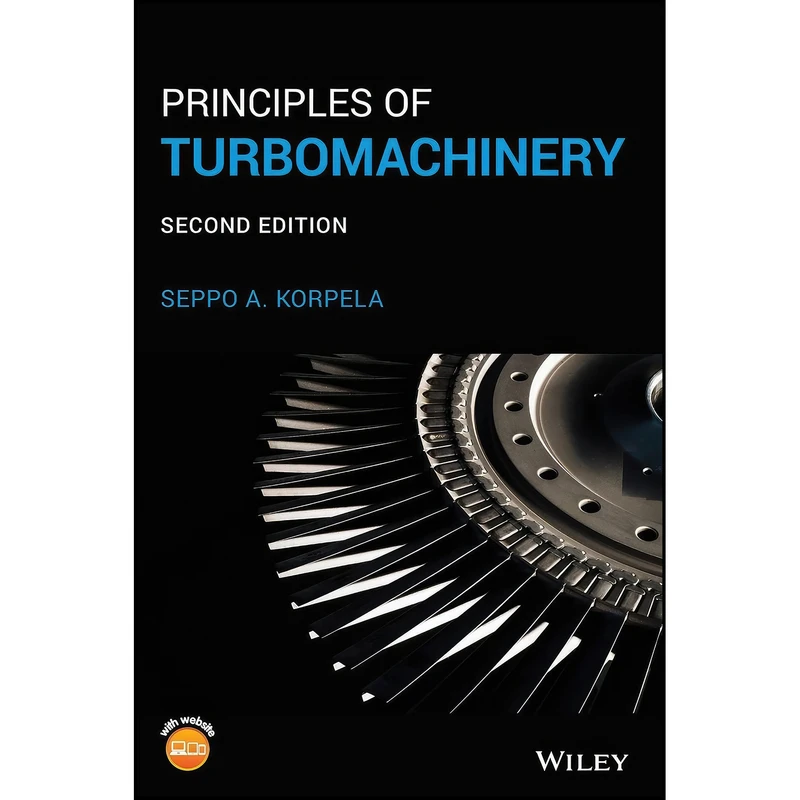 کتاب Principles of Turbomachinery اثر Seppo A. Korpela انتشارات Wiley
