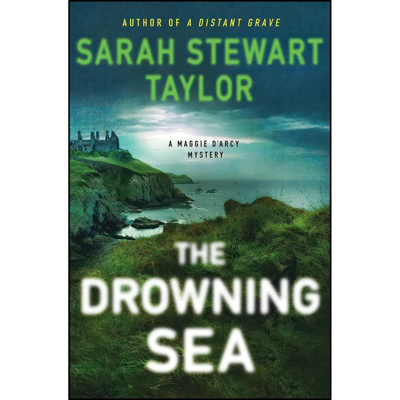کتاب The Drowning Sea اثر Sarah Stewart Taylor انتشارات Minotaur Books