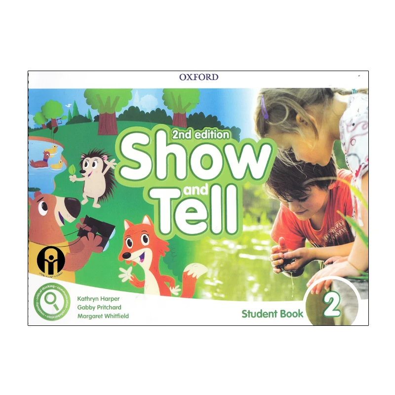 کتاب Show And Tell 2 Second Edition اثر جمعی از نویسندگان انتشارات الوندپویان
