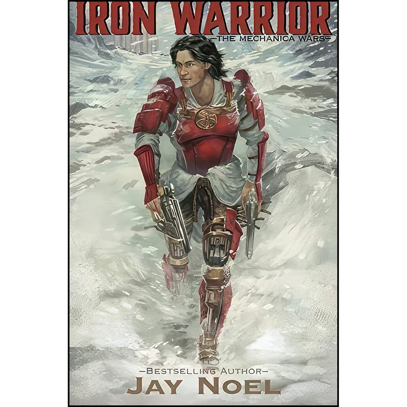 کتاب Iron Warrior  اثر Jay Noel انتشارات تازه ها