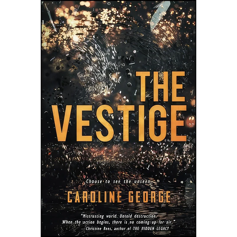 کتاب The Vestige اثر Caroline George انتشارات تازه ها
