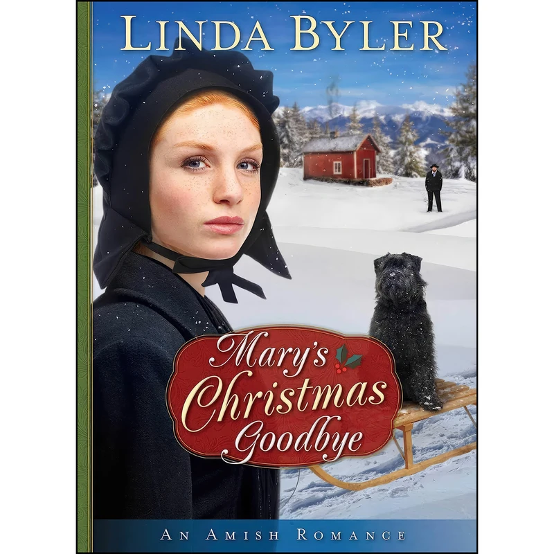 کتاب Marys Christmas Goodbye اثر Linda Byler انتشارات Good Books
