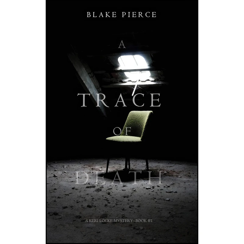 کتاب A Trace of Death  اثر Blake Pierce انتشارات تازه ها