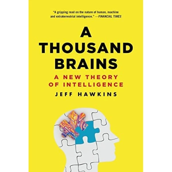 کتاب A Thousand Brains: A New Theory of Intelligence اثر Jeff Hawkins and Richard Dawkins انتشارات Basic Books