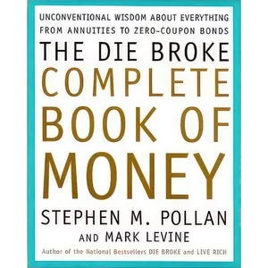 کتاب The Die Broke Complete Book of Money اثر جمعی از نویسندگان انتشارات Harper