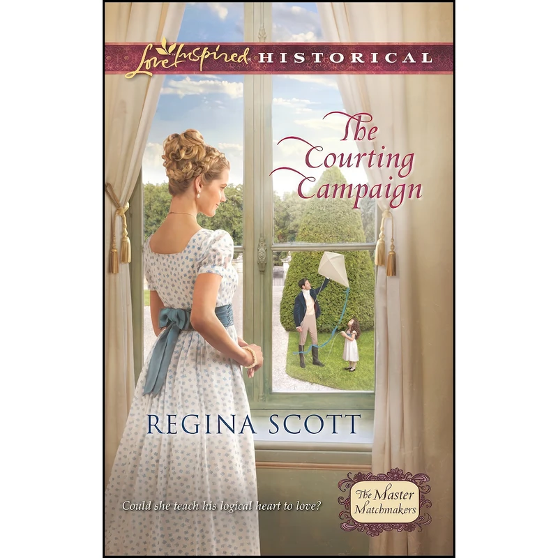 کتاب The Courting Campaign  اثر Regina Scott انتشارات Love Inspired Historicals