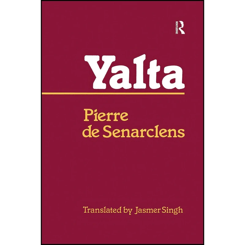 کتاب Yalta اثر Pierre de Senarclens انتشارات Routledge