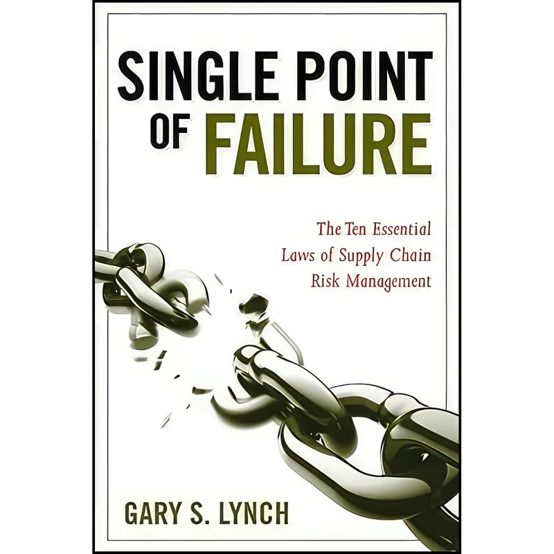 کتاب Single Point of Failure اثر Gary S. Lynch انتشارات Wiley