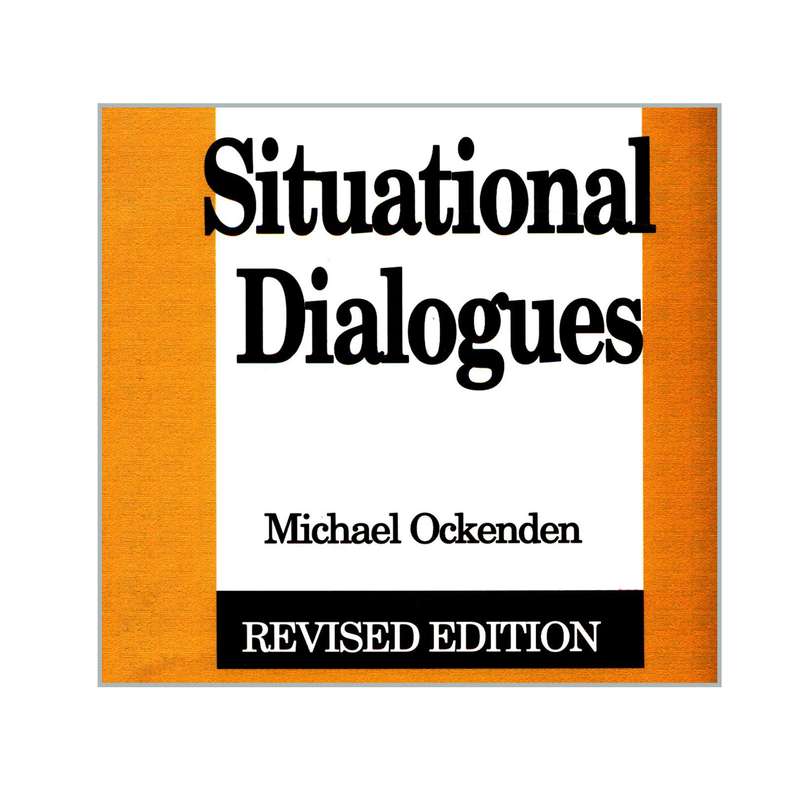 کتاب Situational Dialogues اثر Michael Ockenden انتشارات خانه زبان