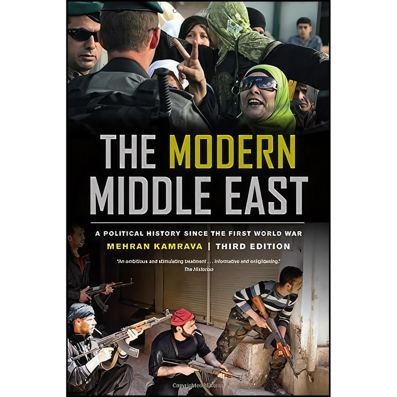 کتاب The Modern Middle East, Third Edition اثر Mehran Kamrava انتشارات University of California Press