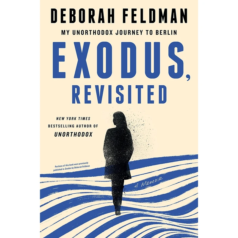 کتاب Exodus Revisited اثر Deborah Feldman انتشارات Plume