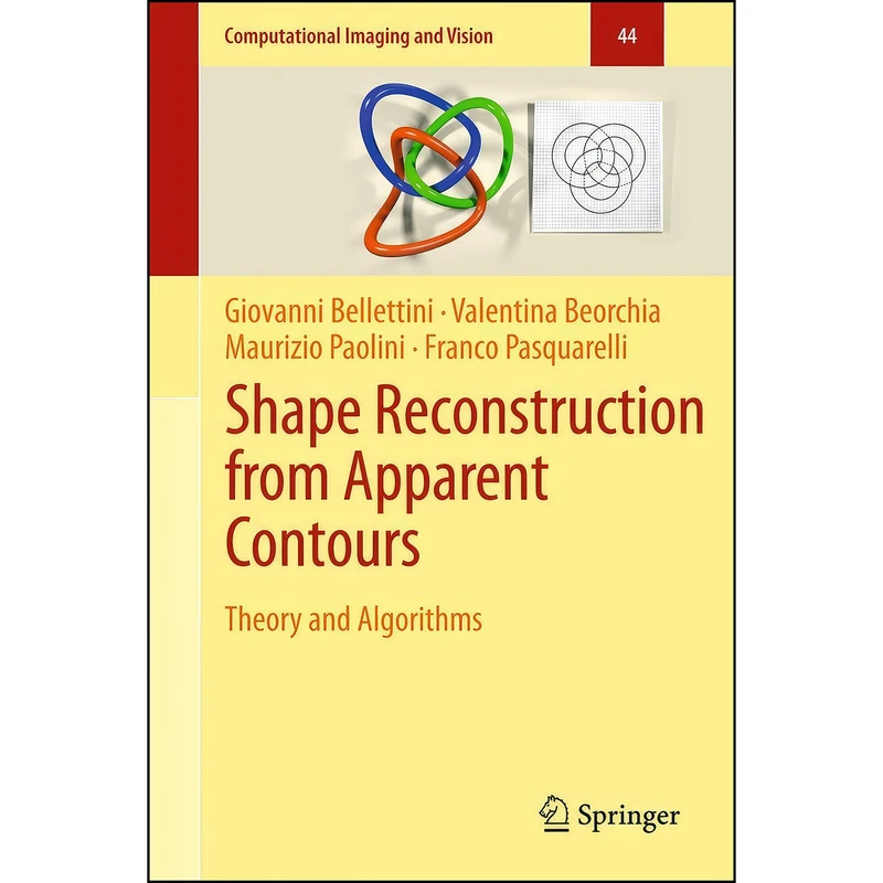 کتاب Shape Reconstruction from Apparent Contours اثر جمعي از نويسندگان انتشارات Springer