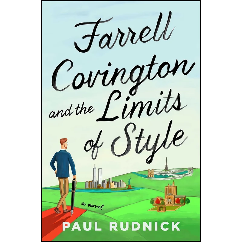 کتاب Farrell Covington and the Limits of Style اثر Paul Rudnick انتشارات Atria Books