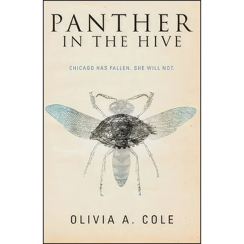 کتاب Panther in the Hive اثر Olivia A Cole and Scarlett Rugers انتشارات تازه ها
