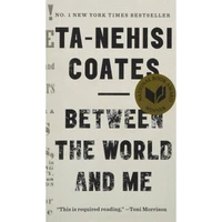 کتاب Between the World and Me اثر Ta-Nehisi Coates انتشارات One World