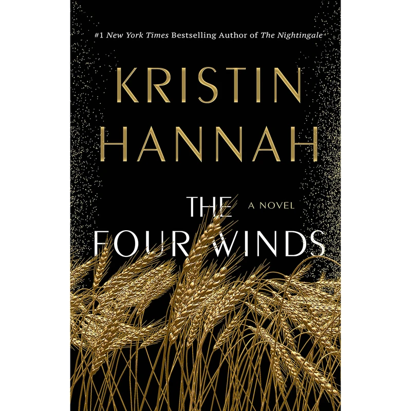 کتاب The Four Winds اثر Kristin Hannah انتشارات St. Martin&s Press