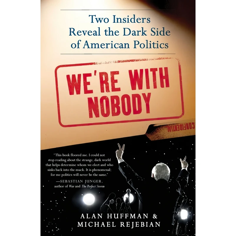 کتاب Were with Nobody اثر Alan Huffman and Michael Rejebian انتشارات William Morrow