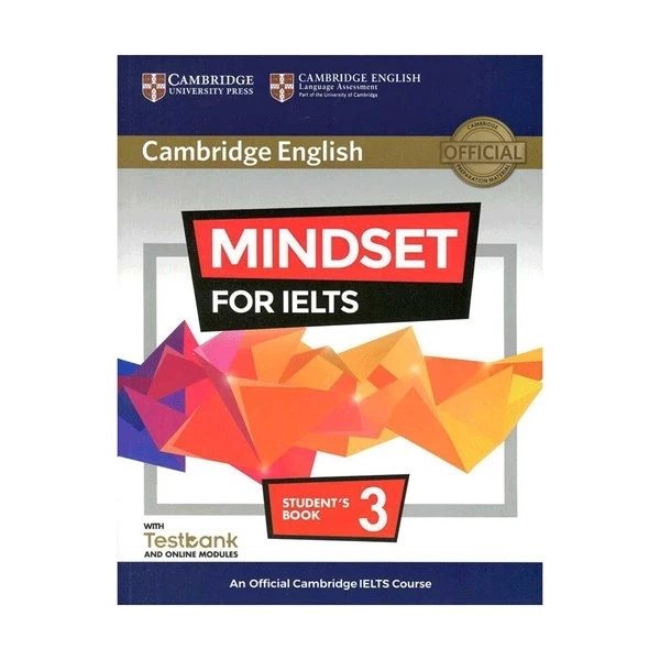   کتاب MINDSET FOR IELTS 3  اثر جمعی از نویسندگان انتشارات Cambridge