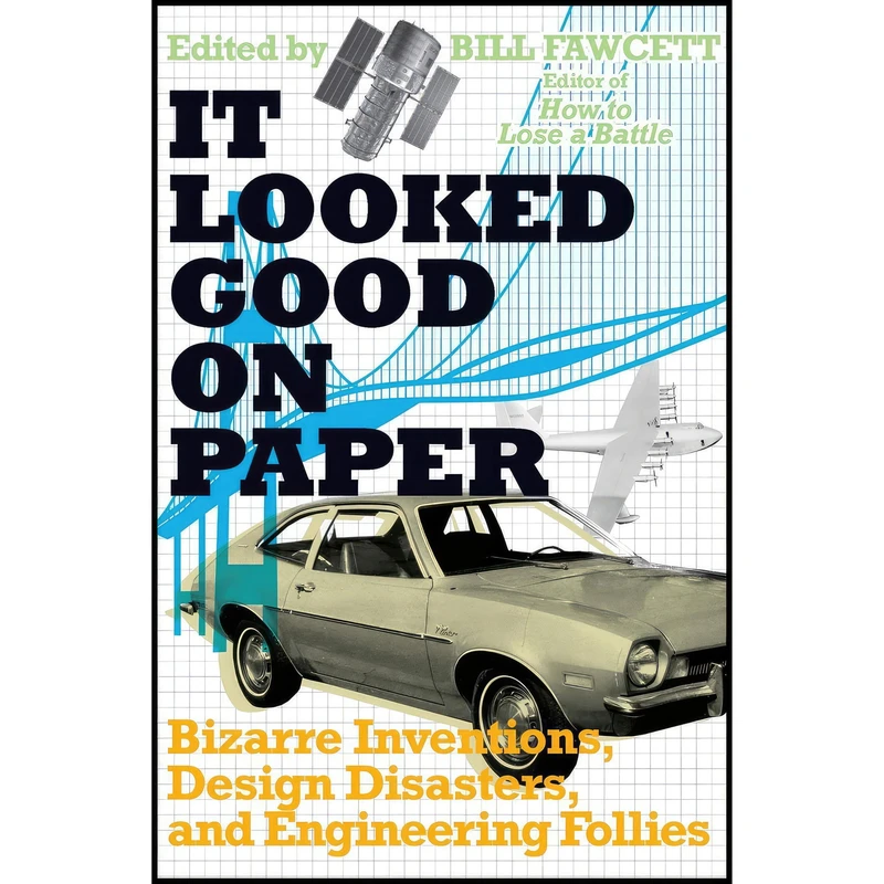 کتاب It Looked Good on Paper اثر Bill Fawcett and Bill Fawcett انتشارات William Morrow