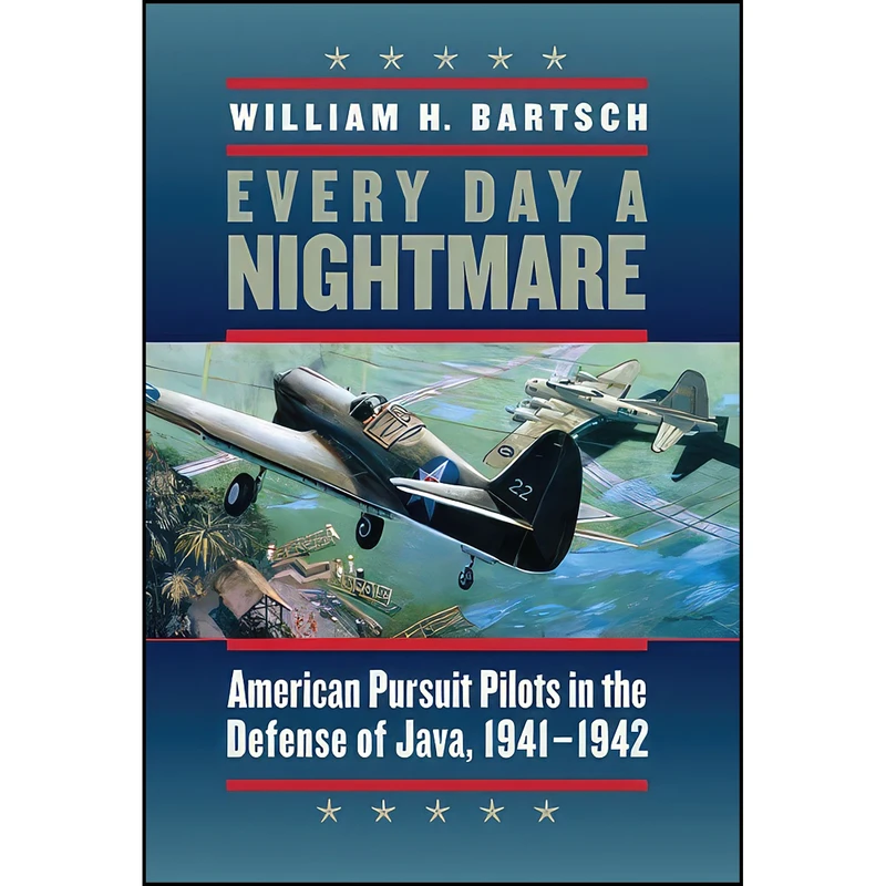 کتاب Every Day a Nightmare اثر جمعي از نويسندگان انتشارات Texas A&M University Press