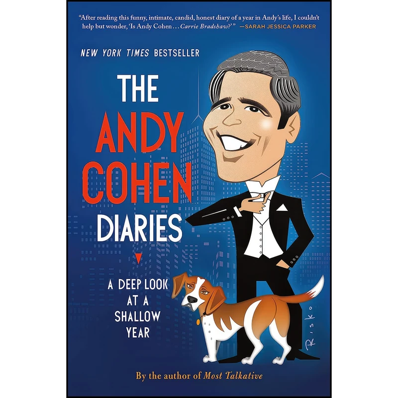 کتاب The Andy Cohen Diaries اثر Andy Cohen انتشارات St. Martins Griffin