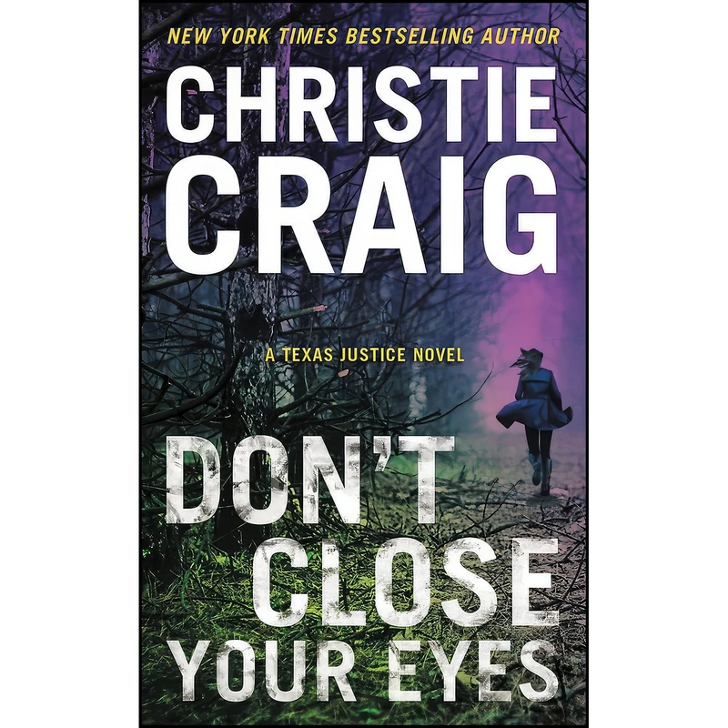 کتاب Don't Close Your Eyes اثر Christie Craig انتشارات Forever