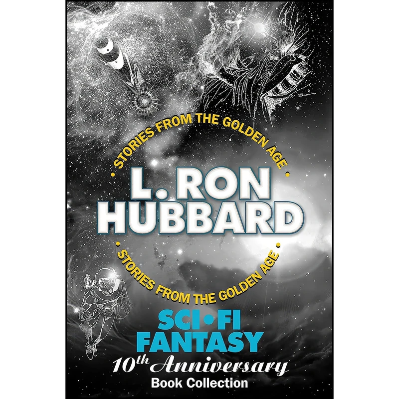 کتاب Sci-Fi Fantasy 10th Anniversary Book Collection  اثر L. Ron Hubbard انتشارات Galaxy Press