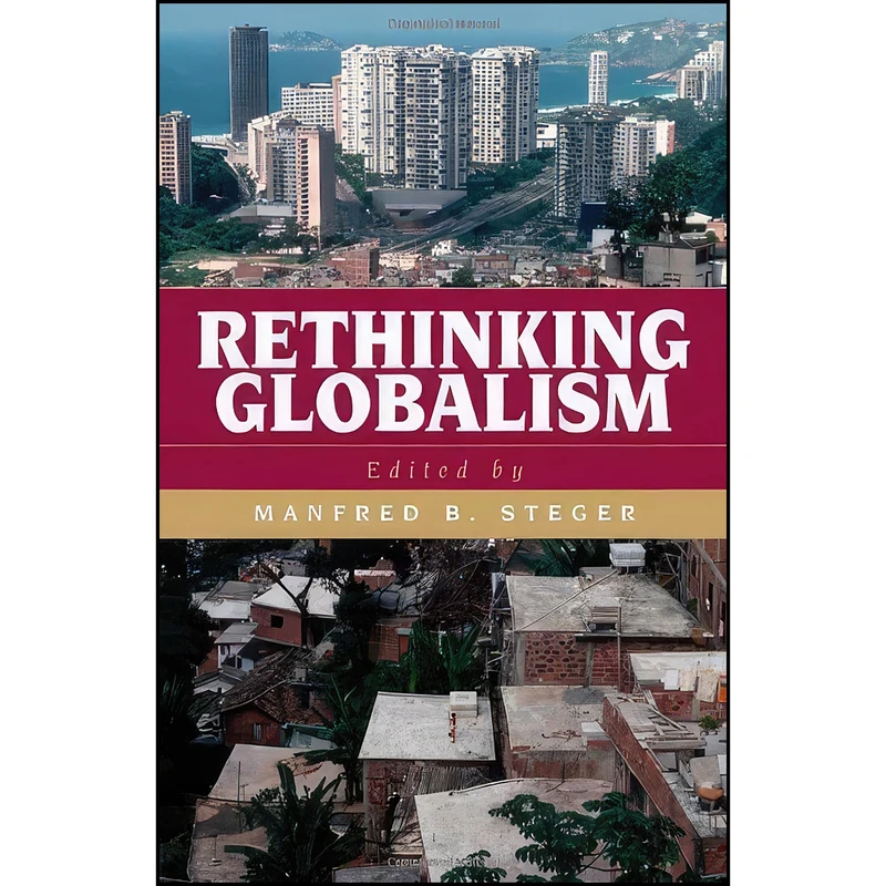 کتاب Rethinking Globalism  اثر جمعي از نويسندگان انتشارات Rowman Littlefield Publishers