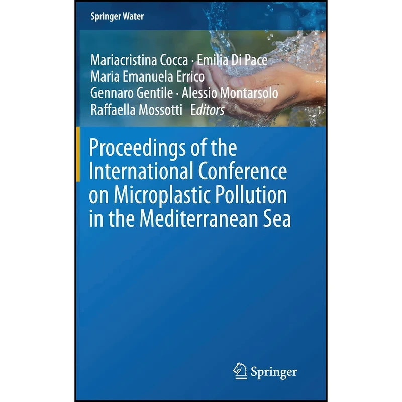 کتاب Proceedings of the International Conference on Microplastic Pollution in the Mediterranean Sea  اثر جمعي از نويسندگان انتشارات Springer