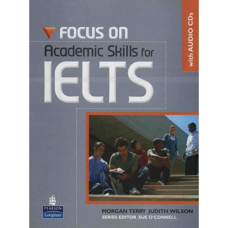 کتاب زبان Focus On Academic Skills For IELTS اثر مورگان تری