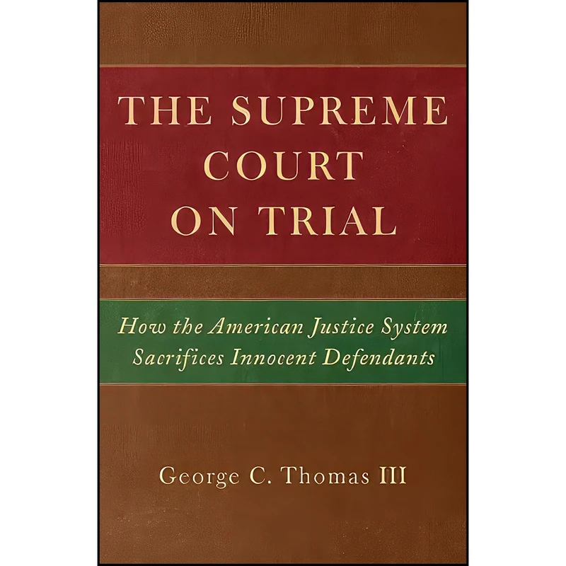 کتاب The Supreme Court on Trial اثر George C. Thomas انتشارات University of Michigan Press