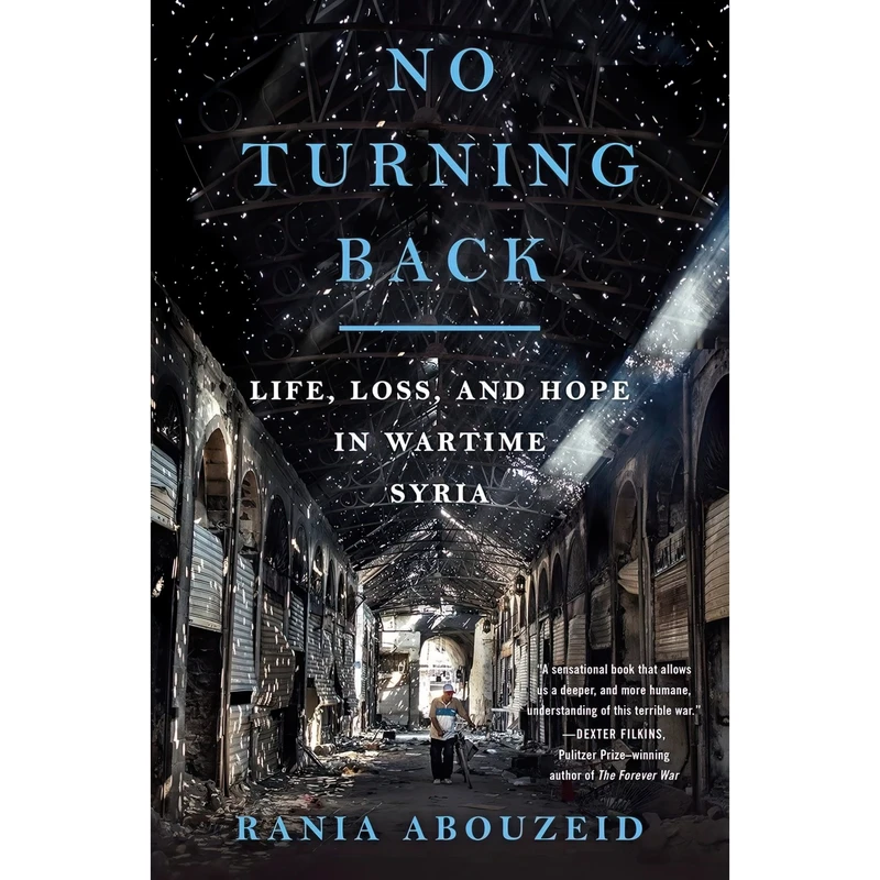 کتاب No Turning Back اثر Rania Abouzeid انتشارات W. W. Norton  and Company