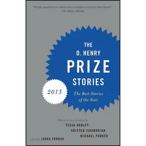 کتاب The O. Henry Prize Stories 2015  اثر Christopher Merkner انتشارات Anchor