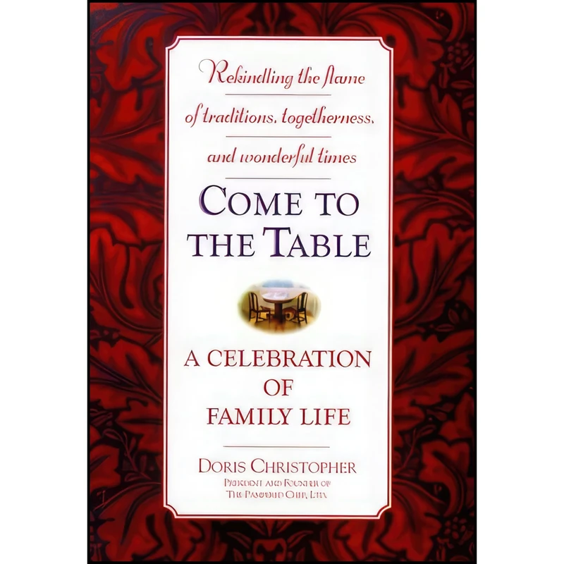 کتاب Come to the Table اثر Doris Christopher انتشارات Grand Central Publishing