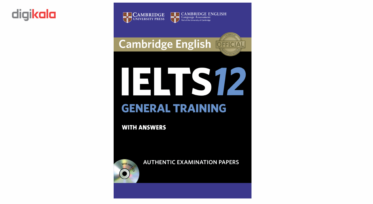 کتاب زبان IELTS Cambridge 12 General همراه با CD انتشارات کمبریج
