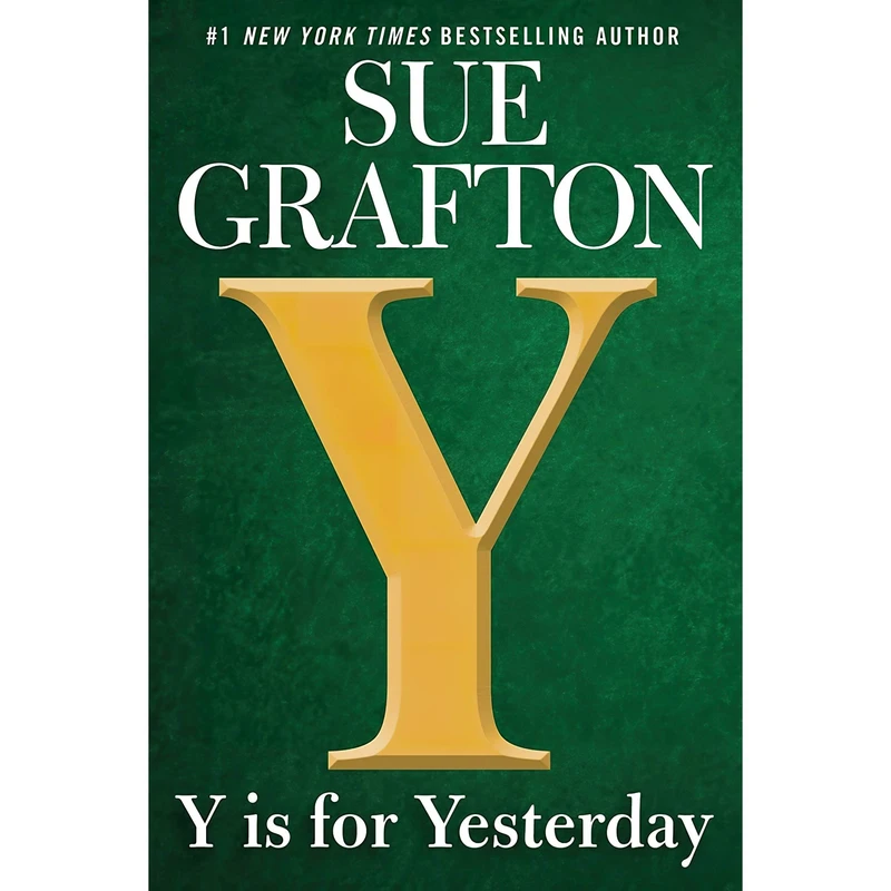 کتاب Y is for Yesterday اثر Sue Grafton انتشارات G.P. Putnams Sons
