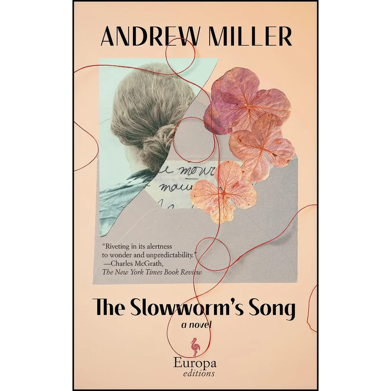 کتاب The Slowworm's Song اثر Andrew Miller انتشارات Europa Editions
