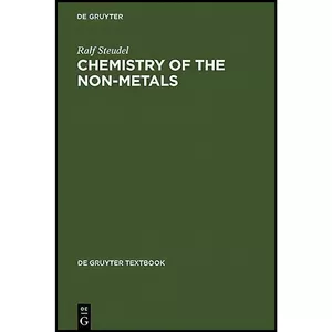 کتاب Chemistry of the Non-Metals  اثر جمعي از نويسندگان انتشارات De Gruyter