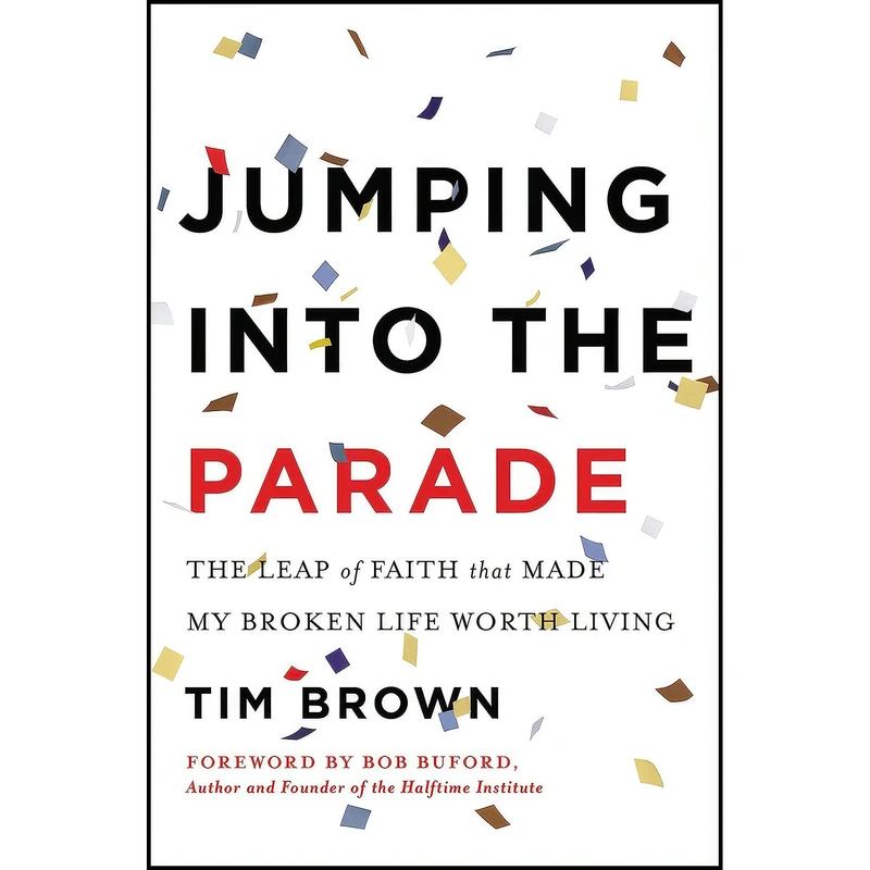 کتاب Jumping into the Parade اثر Tim Brown انتشارات BenBella Books