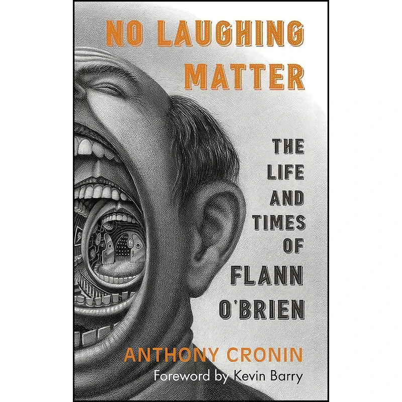 کتاب No Laughing Matter اثر Anthony Cronin انتشارات New Island Books