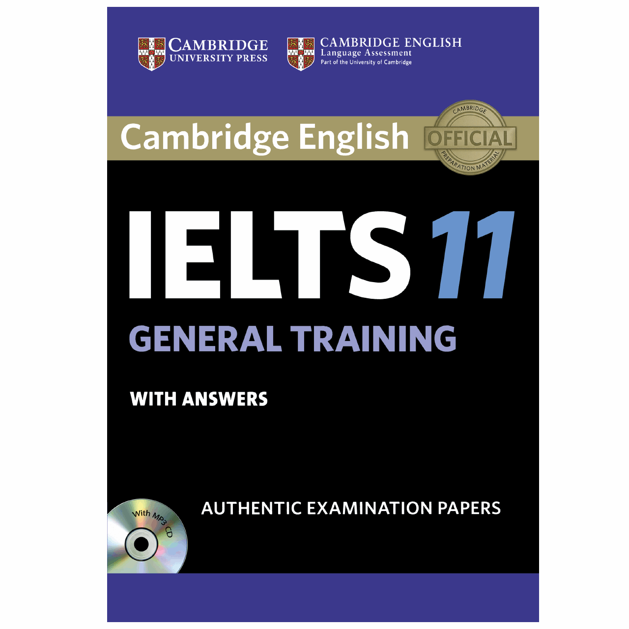 کتاب زبان IELTS Cambridge 11 General همراه با CD انتشارات کمبریج