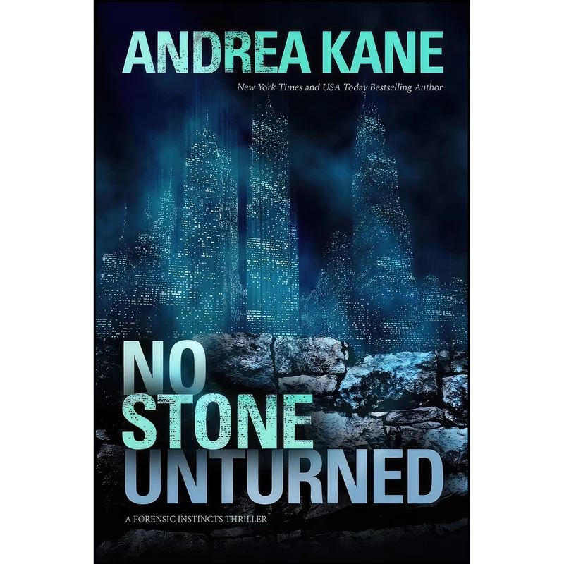 کتاب No Stone Unturned  اثر Andrea Kane انتشارات Bonnie Meadow Publishing LLC