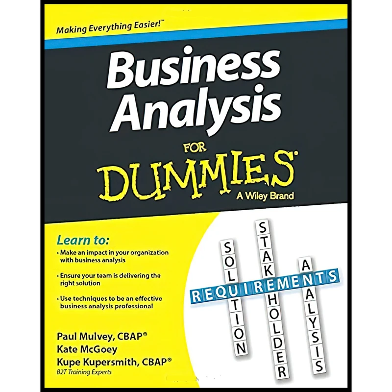 کتاب Business Analysis For Dummies اثر جمعی از نویسندگان انتشارات For Dummies